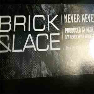 Brick & Lace - Never never album