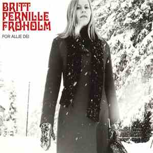 Britt Pernille Frøholm - For Allje Dei album
