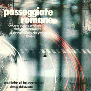 Bruno Nicolai - Passeggiate Romane (Colonna Sonora Originale Dello Sceneggiato TV "Il Commissario De Vincenzi") album