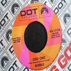Bubble  - I Call Her Lady / Cho Cho album