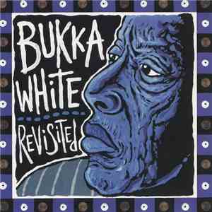 Bukka White - Revisited album