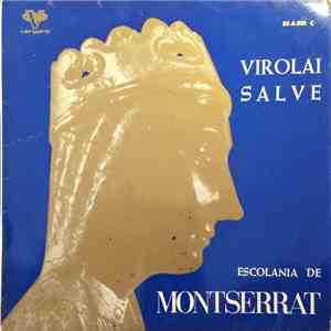 Capella I Escolanía De Montserrat - Virolai / Salve album