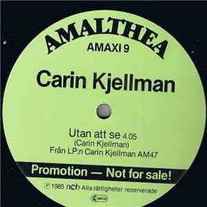 Carin Kjellman - Utan Att Se / Cirklar album