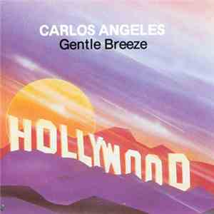 Carlos Angeles - Gentle Breeze album