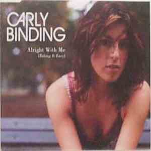 Carly Binding - Alright With Me (Taking It Easy) album