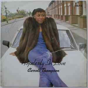 Carroll Thompson - Hopelessly In Love album