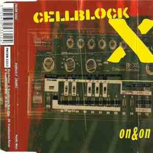 Cellblock X - On & On album