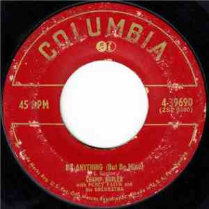 Champ Butler With Percy Faith & His Orchestra - Be Anything (But Be Mine) / When I Look Into Your Eyes album