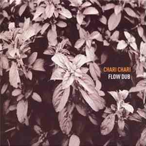 Chari Chari - Flow Dub album