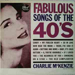 Charlie McKenzie - Fabulous Songs Of The 40's album