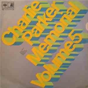 Charlie Parker - Charlie Parker Memorial Volume 5 album