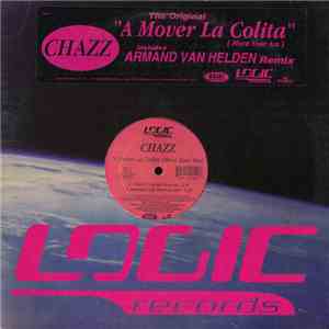 Chazz  - A Mover La Colita (Move Your Ass) album
