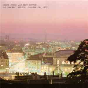 Chick Corea And Gary Burton - In Concert, Zürich, October 28, 1979 album