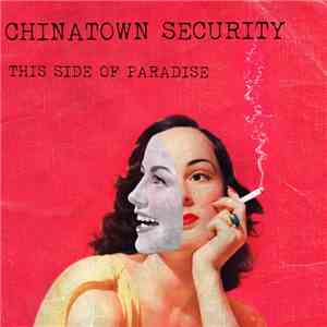 Chinatown Security - This Side of Paradise EP album
