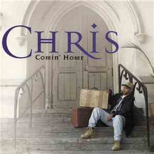 Chris - Comin' Home album