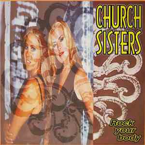 Church Sisters - Rock Your Body album