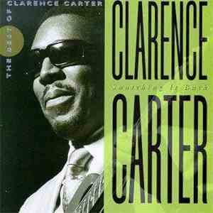 Clarence Carter - Snatching It Back: The Best Of Clarence Carter album
