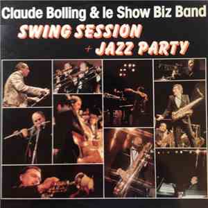 Claude Bolling & Le Show Biz Band - Swing Session + Jazz Party album