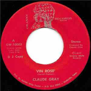 Claude Grey - Vin Rose' / It'll Do album