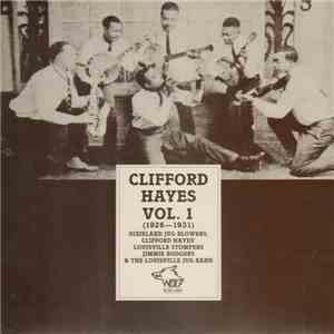 Clifford Hayes - Vol. 1 (1926-1931) album