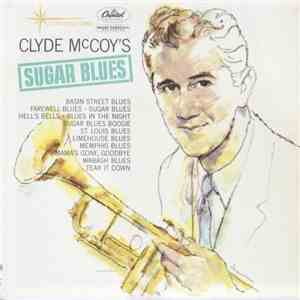 Clyde McCoy And His Orchestra - Sugar Blues album