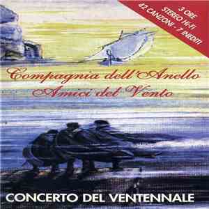 Compagnia Dell'Anello / Amici Del Vento - Concerto Del Ventennale album
