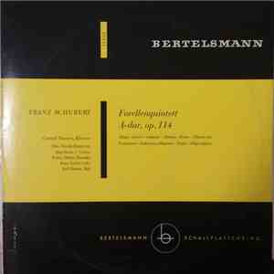Conrad Hansen, Das Strub-Quartett, Max Strub, Walter Müller , Irene Güdel, Rolf Heister, Franz Schubert - Forellenquintett A-dur, Op. 114 album