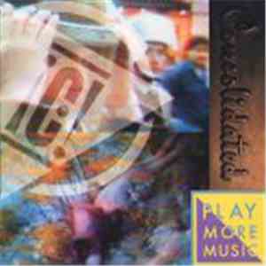 Consolidated - Play More Music album