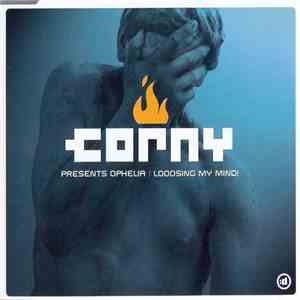 Corny Presents Ophelia  - Looosing My Mind! album