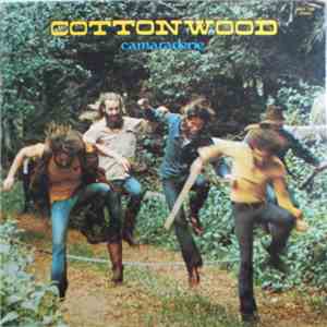 Cottonwood - Camaraderie album