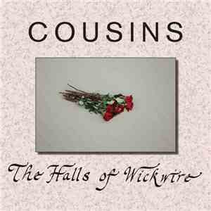 Cousins - The Halls Of Wickwire album