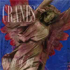 Cranes - Wings Of Joy album