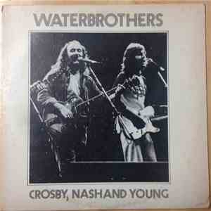 Crosby, Nash And Young - Waterbrothers album