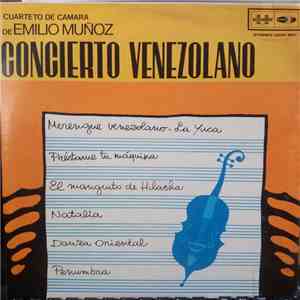 Cuarteto De Camara De Emilio Muñoz - Concierto Venezolano album