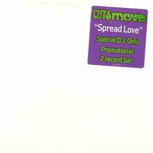Cut 'N' Move - Spread Love album