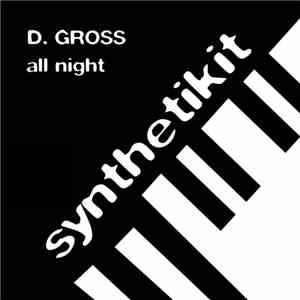 D. Gross - All Night album