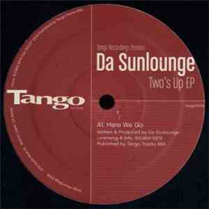 Da Sunlounge - Two's Up EP album