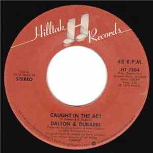 Dalton & Dubarri - Caught In The Act album