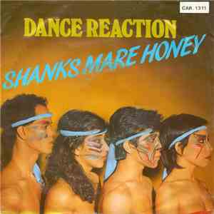 Dance Reaction - Shanks Mare Honey album