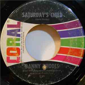 Danny Rhodes  - Saturday's Child album
