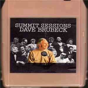 Dave Brubeck - Summit Sessions album