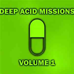 D.A.V.E. The Drummer - Acid Reverberations - Deep Acid Mission Vol.1 album