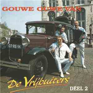 De Vrijbuiters - Gouwe Ouwe Van De Vrijbuiters album