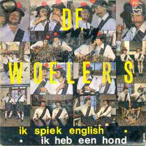 De Woelers - Ik Spiek English album