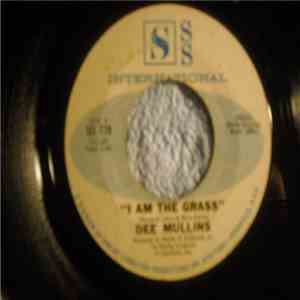 Dee Mullins - "I Am The Grass" / "The World I'm Livin' In" album