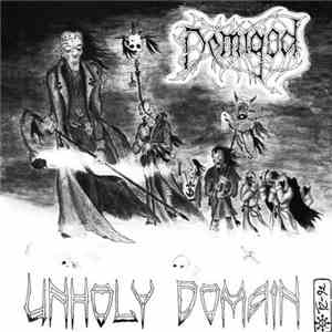 Demigod / Necropsy  - Unholy Domain / Untitled album