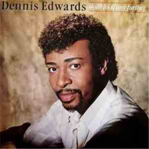 Dennis Edwards - Don't Look AnyFurther album