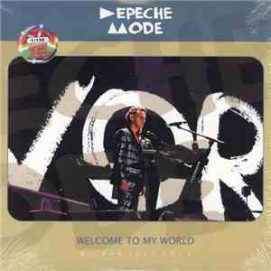 Depeche Mode - Welcome To My World - Bilbao 2013 album