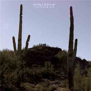 Destruction Unit - Sonoran album