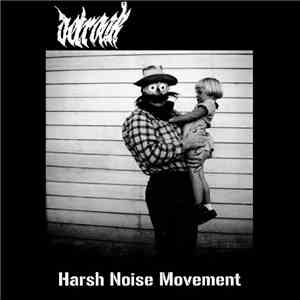 Detroak, Harsh Noise Movement - Detroak / Harsh Noise Movement album